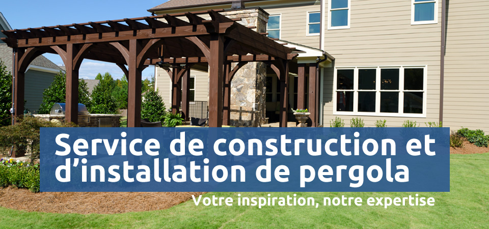 Service de construction de pergola sur mesure en bois ou en aluminium à Laval, Lanaudière, Laurentides ou sur la Rive-Nord de Montréal / Paysagiste Rive-Nord